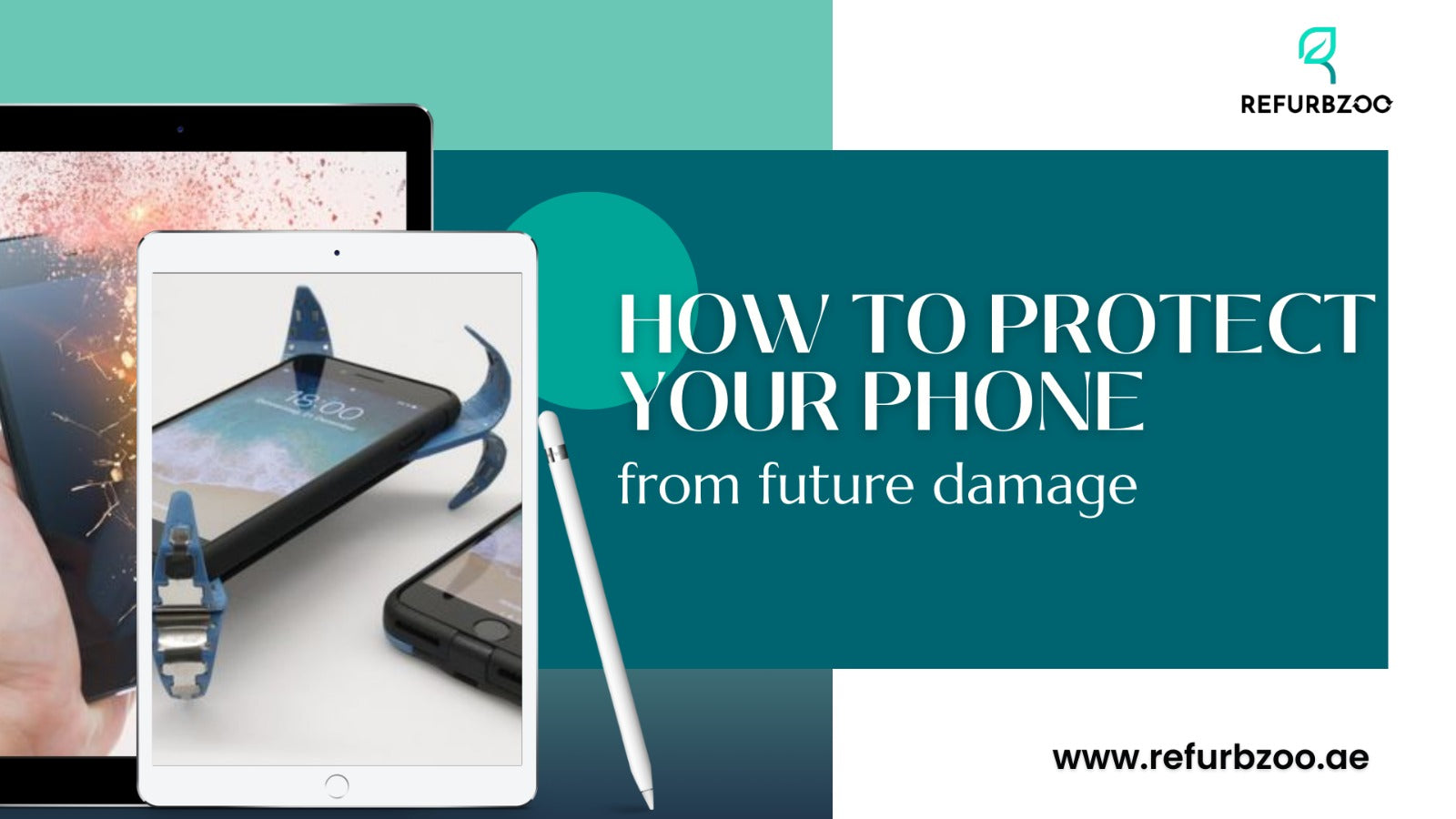 How To Protect Your Phone From Future Damage