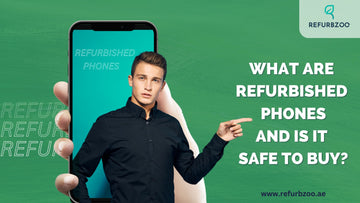 What are Refurbished phones and is it safe to buy?