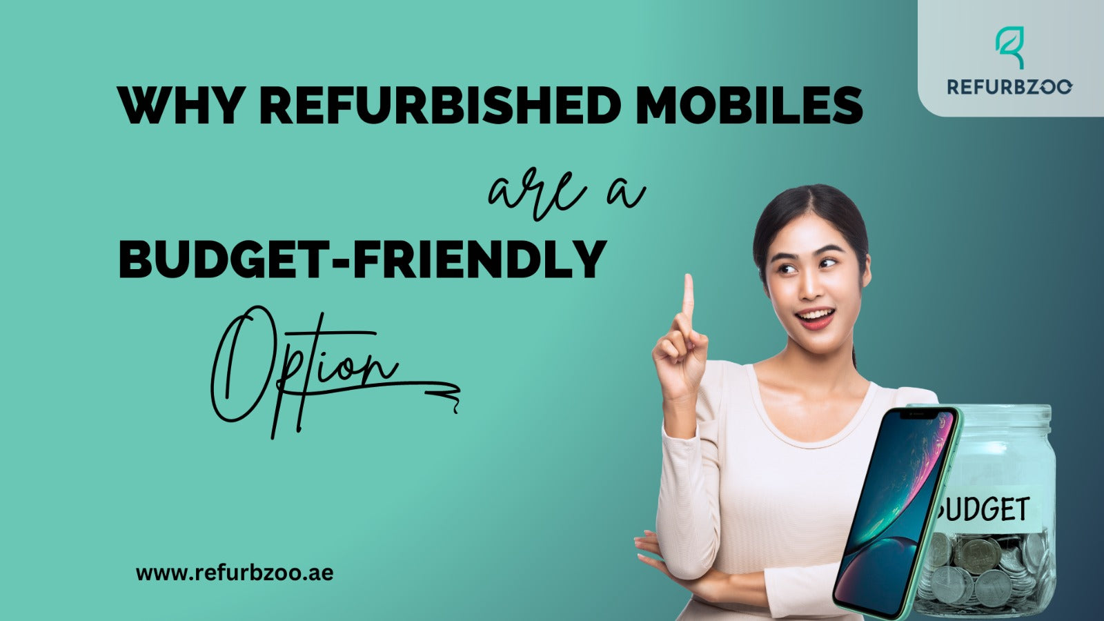 Why Refurbished Mobiles are a Budget-Friendly Option